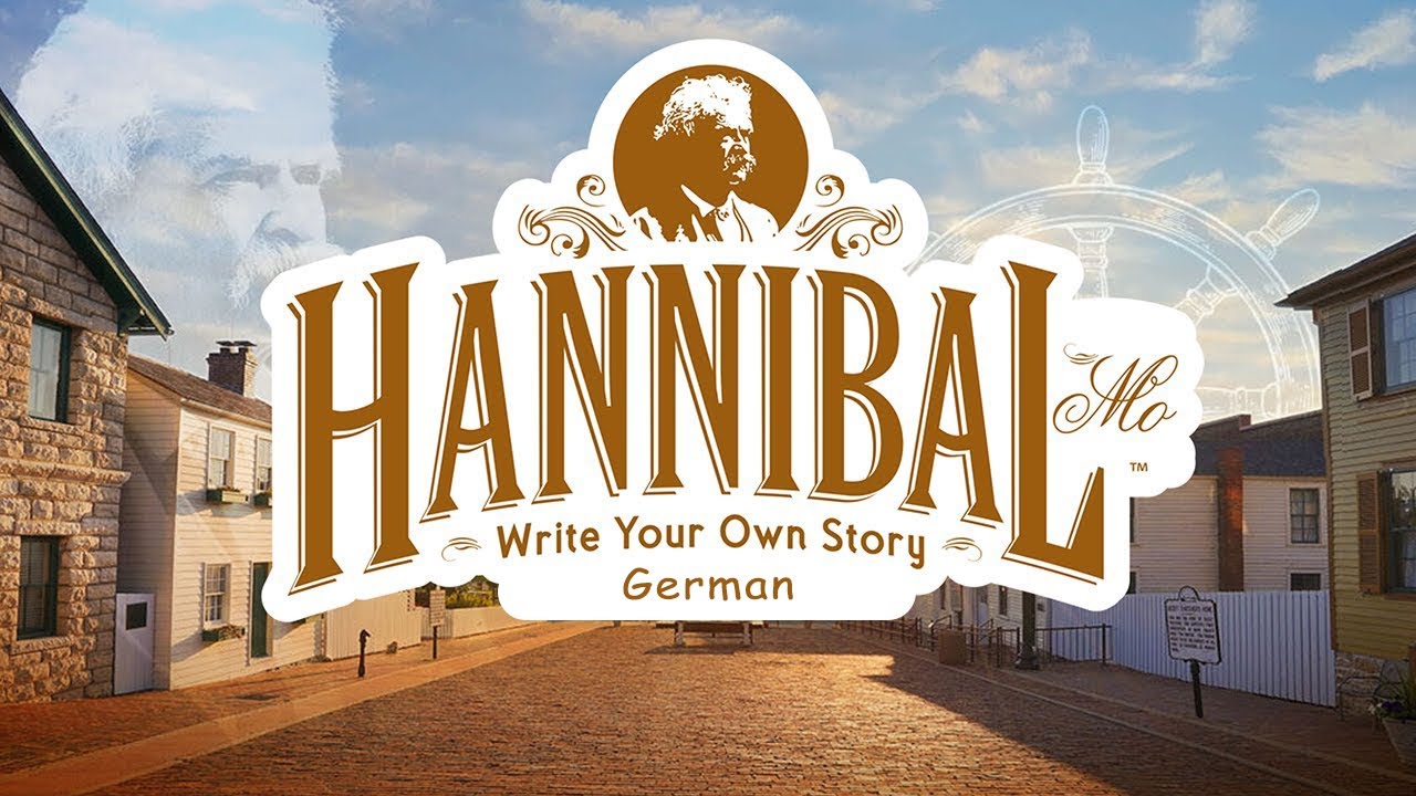 Mark Twain Quotes-Write Your Own Story 03 - German- Hannibal, Missouri