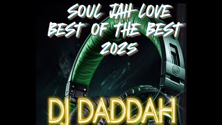 Soul Jah Love Best Of The Best 2025