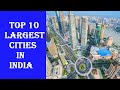 Top 10 Largest Cities in India by area | Biggest city in India | Megacity in India | Top Videos