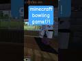 minecraft bowling game challenge!?! . . #minecraft #gaming #funny #fun #funnymoments #dreamsmp #qsmp