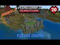 Building a ruined Castle in minecraft, E98