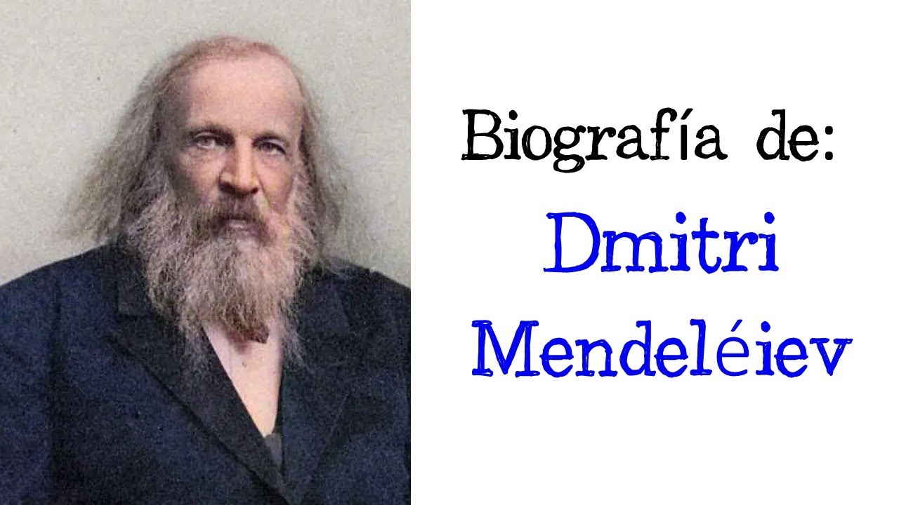 📝 Biografía de DMITRI MENDELÉIEV ⚗️ Mendeléyev