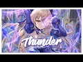 Nightcore  thunder gabry ponte lumx prezioso lyrics