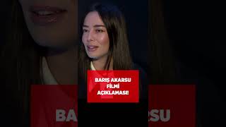 Merve Sevi'den Barış Akarsu Filmi Tepkisi! #shorts