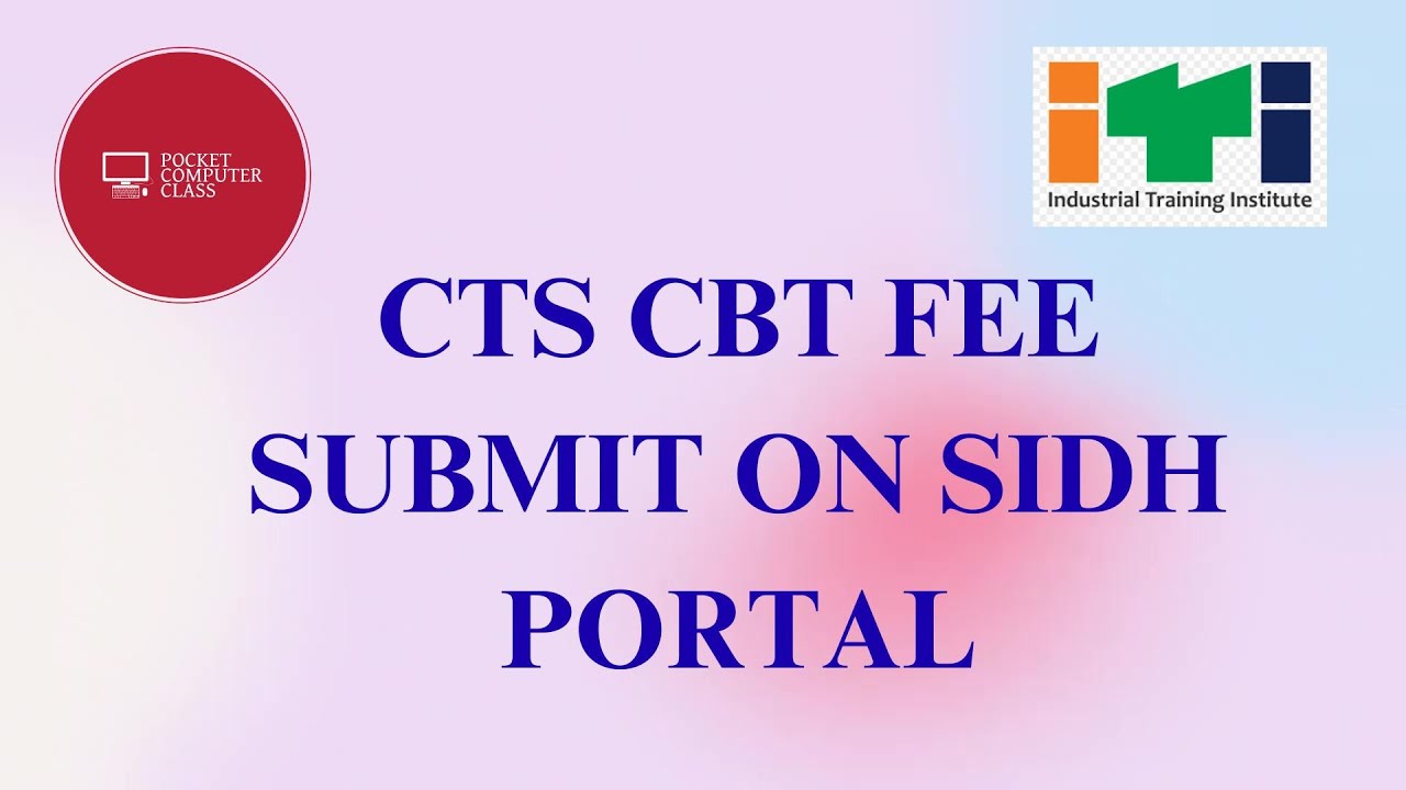 Step-by-Step Guide to Depositing ITI, CTS, and CBT Fees 💸 | Complete ...