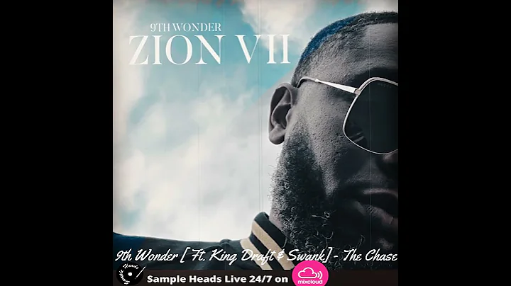9th Wonder X King Draft X Swank - The Chase X Brandy