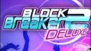 Block Breaker Deluxe 2 Full Gameplay (No Commentary)