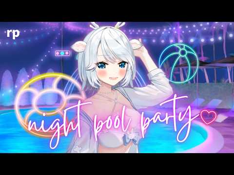【RP】night pool party! / ナイトプールで遊ぼう!【白鹿いおり Phase Connect】 video thumb
