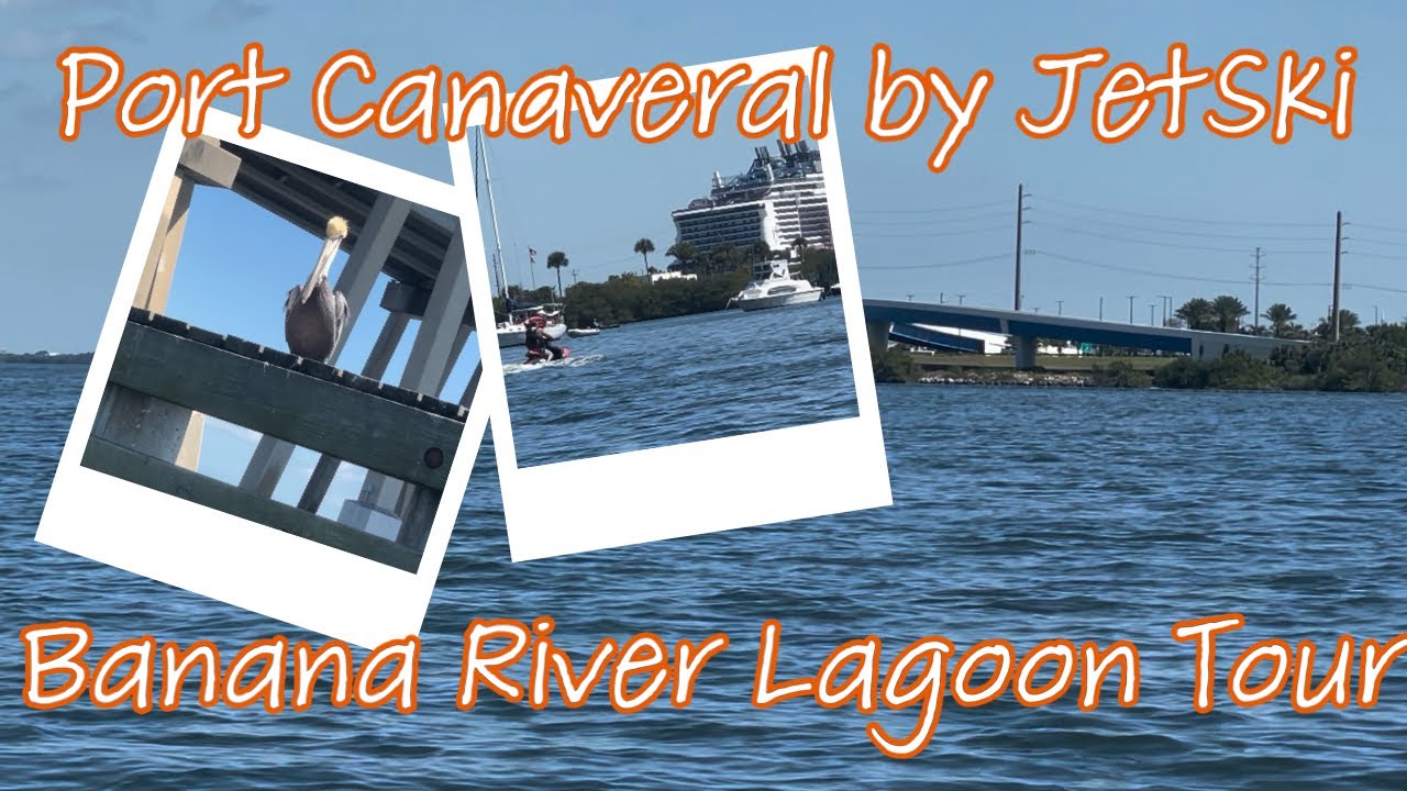 Touring Port Canaveral by JetSki on the Banana River Lagoon, Merritt Island Central Florida Travel