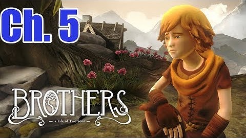 Brothers: A Tale of Two Sons Chapter 5 - Gameplay - No Commentary [1080p]