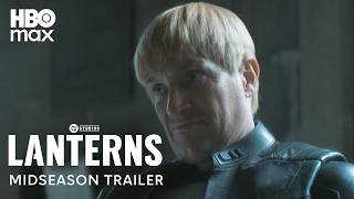Lanterns | Midseason Trailer | HBO Max