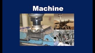 What is a Machine