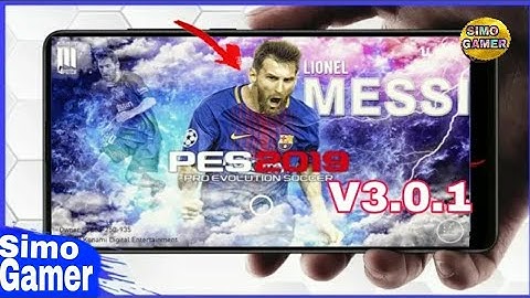 Lionel Messi Patch 3.0.1 No Root | PES 2019 Mobile