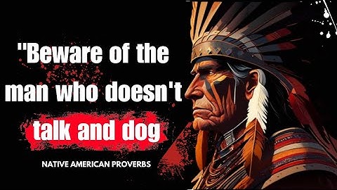 These Native American Proverbs Are Life Changing💪🏻