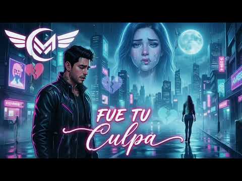 Fue Tu Culpa - Makillis (Official Lyrics Video)