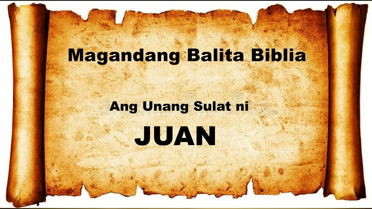 1 JUAN 1-5: Audio & Text Bible (Tagalog) Dramatized #bible #salitangdiyos #audiobible