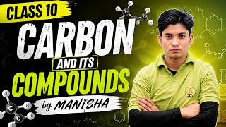 lass 10 Chemistry | Carbon and Its Compounds and IUPAC NAME OF ORGANIC | Easy Explanation by Manisha