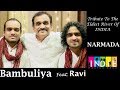 Bambuliya  narmada song 2019  indie routes  ft ravi  aabhas shreyas