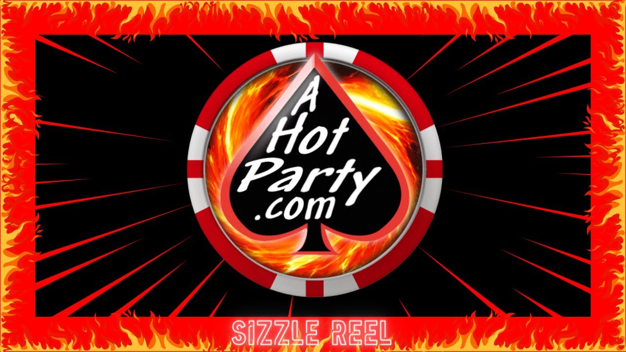 A Hot Party showreel