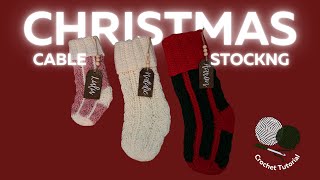 Christmas Cable Stocking Crochet Tutorial