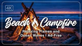 🔥 Beach Campfire | Relaxing Flames & Ocean Waves | Ad-Free | 12 Hours