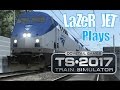 LaZeR JET Plays... Train Simulator 2017 - Amtrak P42