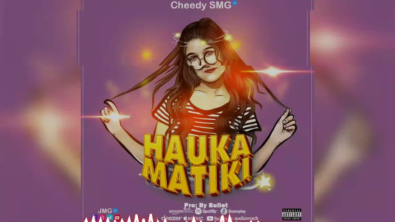 cheedy SMG -HAUKAMATIKI(Official audio mp3.)