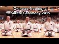  greatest masters  okinawa traditional karate ceremony 2019