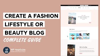 How To Create A Fashion Lifestyle Or Beauty Blog Using Free Wordpress Theme Sarada Lite