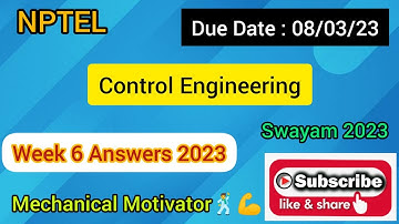 Control Engineering | Week 6 Quiz | Assignment 6 Solution | NPTEL | SWAYAM 2023