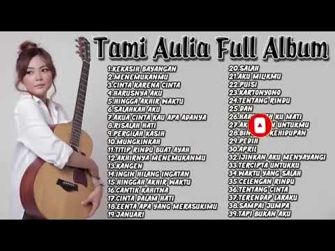 Tami-Aulia-Full-Album-|-Tanpa-Iklan