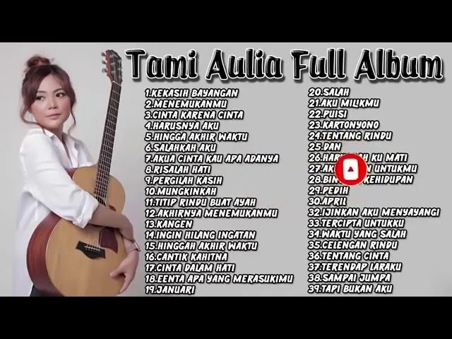 Tami Aulia Full Album | Tanpa Iklan class=
