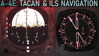 A-4E Skyhawk: TACAN & ILS Radio Navigation Guide | DCS WORLD