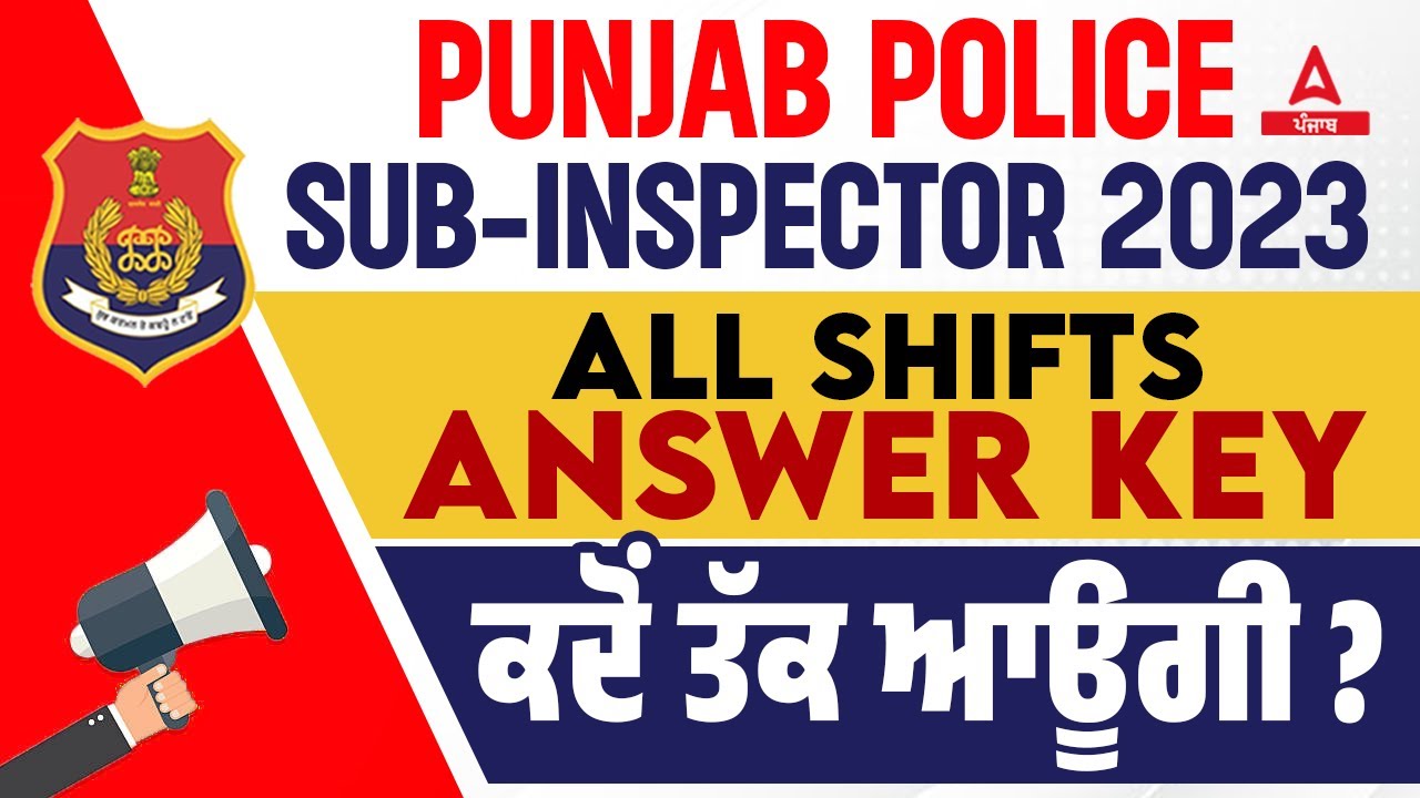 Punjab Police SI Answer Key 2023 All Shifts Punjab Police Answer