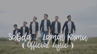 SABDA - LAMAR KAMU ( Official Lyric Video )