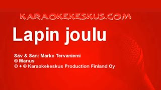 Video thumbnail of "Lapin joulu - Marko Tervaniemi (Karaoke)"