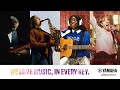 WE LOVE MUSIC IN EVERY KEY Full Version Yamaha Music WE LOVE MUSIC IN EVERY KEY Full Version Yamaha Music