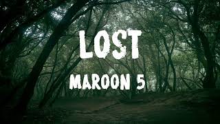 Lost | Maroon5