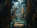 🌌✨ "The Lost City of Biringan: A Hidden World of Enchantment".    Myth or Reality?