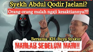 MATILAH SEBELUM MATI‼️CERAMAH BUYA SYAKUR MEMBUNGKAM PARA PENCARI KESAKTIAN