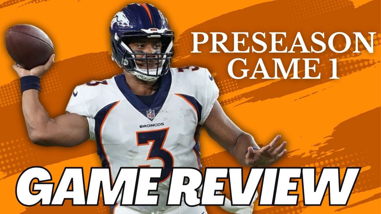 Denver Broncos Preseason Week 1 at Arizona Cardinals YouTube