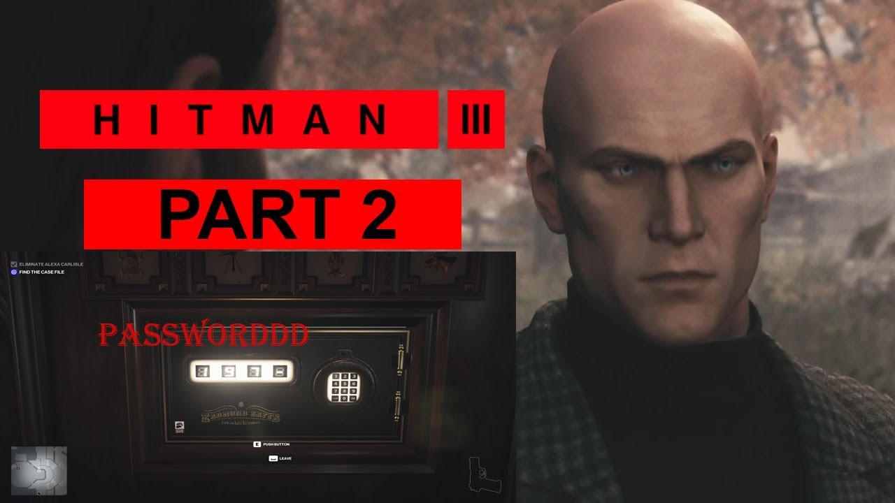 HITMAN 3 l How To Find The Case File With Safe Code l Part 2