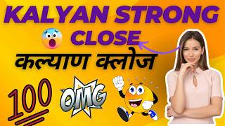 Kalyan Close कलयण कलज