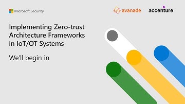 Implementing Zero-trust Architecture in IoT/OT Infrastructure