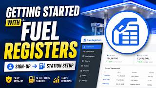 1- Getting Started with Fuel Registers: Sign-Up and Station Setup Guide