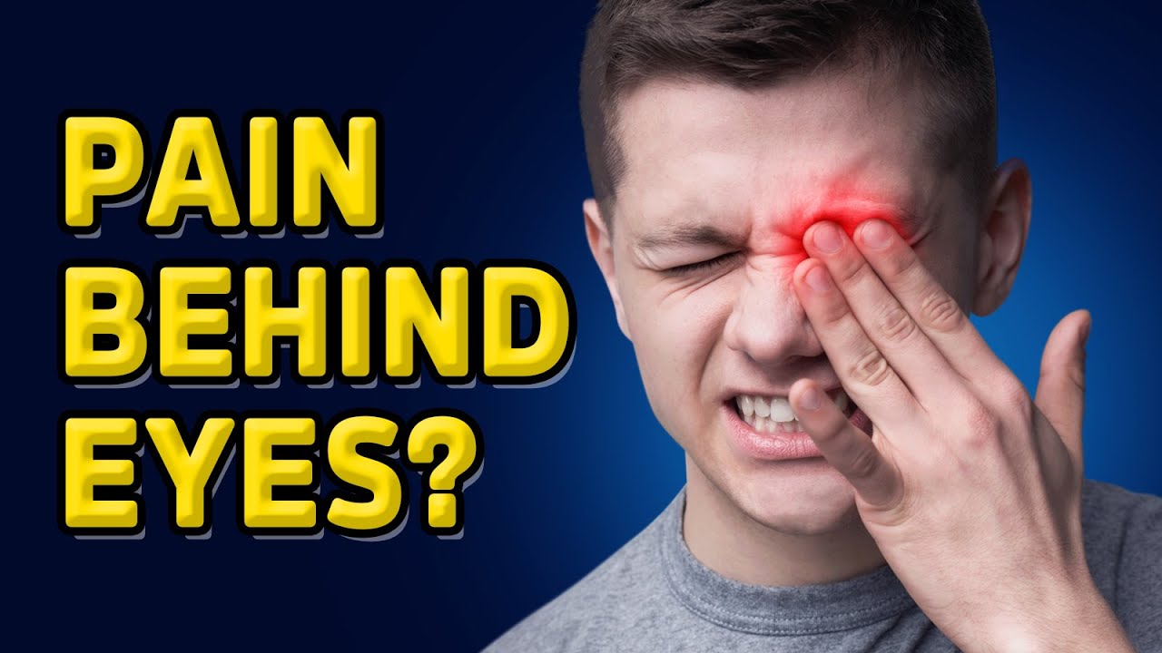 The REAL Reason for Pain Behind the Eyes - YouTube