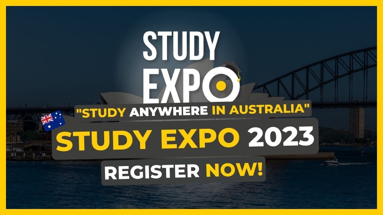 Study Expo 2023 | Study Anywhere in Australia