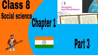 Class 8 Social Science Chapter 1 Invasion and Resistance | Full Explanation Malayalam | Easy Notes