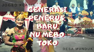 Joged Bumbung Klasik Desa Munduk (Penarine Bajang ngai pengibing BAPERan)