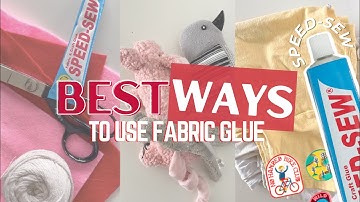 BEST Ways to Use Fabric Glue